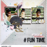 Revisit some Old Kits: FUN TIME