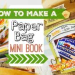 How to Make a Paper Bag Mini Book – with video