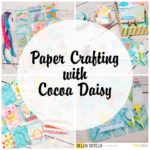Paper Crafting with Cocoa Daisy – Up, Up, and Away
