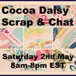 2nd May – Join us for a ‘Scrap & Chat’ Day