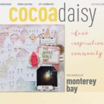 December’s Cocoa Daisy Magazine is here, and it’s GORGEOUS!