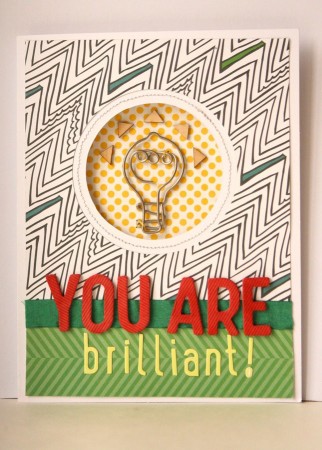 You Are Brilliant!